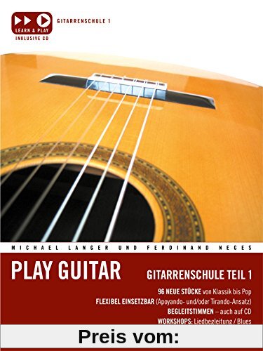 Play Guitar 1 inkl. CD: Gitarrenschule Teil 1
